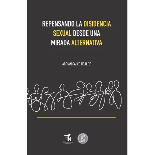 Repensando la disidencia sexual desde una mirada alternativa