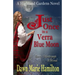 Just Once in a Verra Blue Moon
