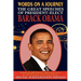 Words on a Journey: The Great Speeches of Barack Obama