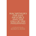 Macarthur's Far East Air Force and the Fall of the Philippines