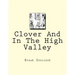 Clover And In The High Valley