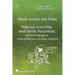 Volume 6 of the Collected Works of Marie-Louise von Franz: Niklaus Von Flüe And Saint Perpetua: A Psychological Interpretation of Their Visions