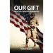 Our Gift: From The Greatest Generation