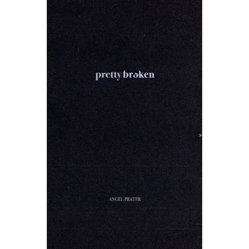 Pretty Broken