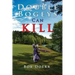 Double Bogeys Can Kill