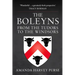 The Boleyns: From the Tudors to the Windsors
