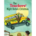 The Teachers' Night Before Christmas