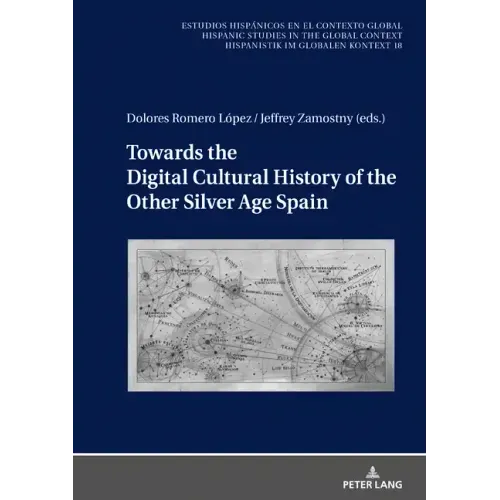 Towards the Digital Cultural History of the Other Silver Age Spain