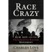 Race Crazy: Blm, 1619, and the Progressive Racism Movement