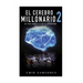 El Cerebro Millonario 2: Un Paso Mas Alla de la Atraccion