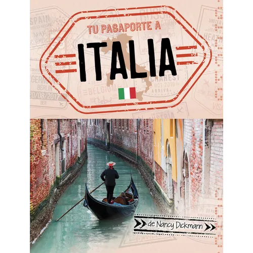 Tu Pasaporte a Italia (Your Passport to Italy)