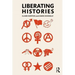 Liberating Histories
