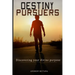 Destiny Pursuers: Discovering your divine purpose