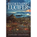 Redeeming Lucifer: A spiritual adventure