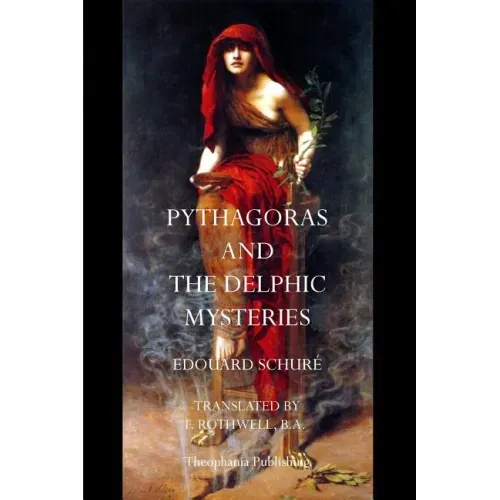 Pythagoras and the Delphic Mysteries