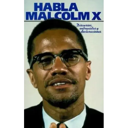 Habla Malcolm X