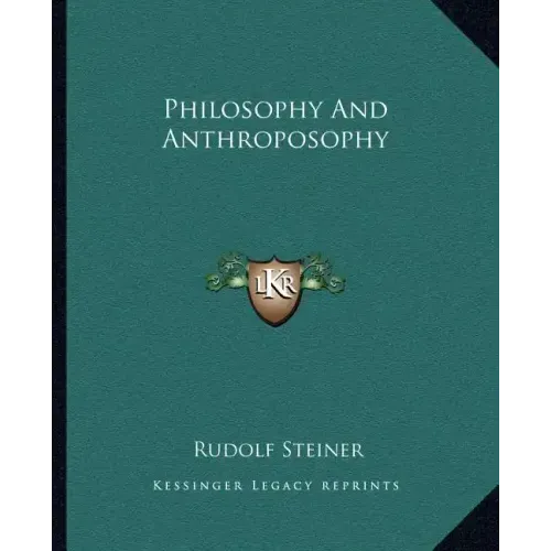 Philosophy and Anthroposophy