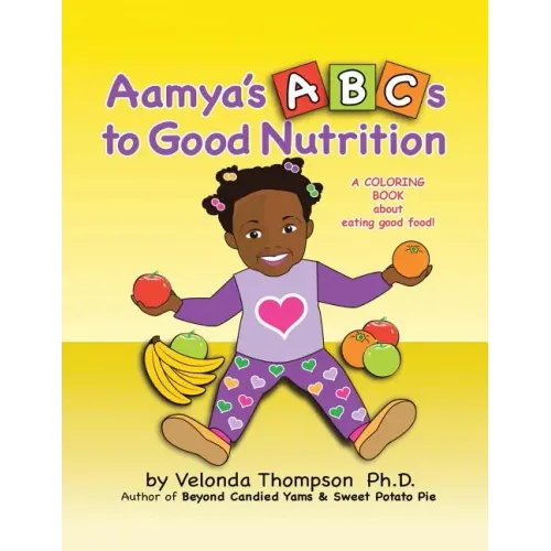Aamya's ABC's to Good Nutrition