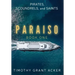 Pirates, Scoundrels, and Saints PARAISO: Book One