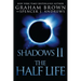 Shadows 2: The Half Life