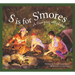 S Is for s'Mores: A Camping Alphabet