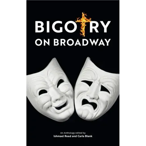 Bigotry on Broadway