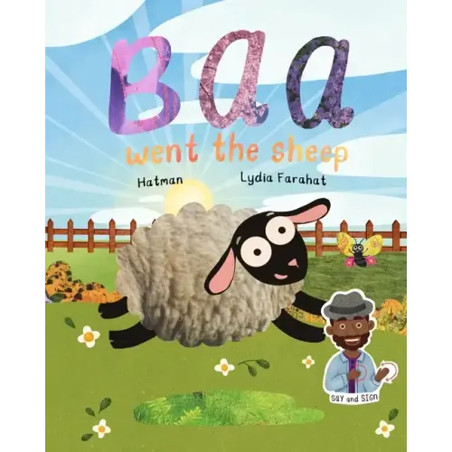 Baa Went The Sheep: Say and Sign