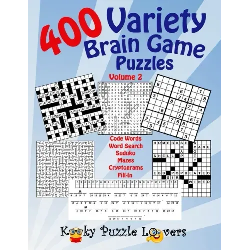 Variety Brain Game Puzzle Book, Volume 2: 400 Puzzles