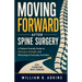 Moving Forward After Spine Surgery
