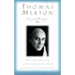 Thomas Merton: Essential Writings