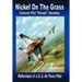 Nickel on the Grass: Reflections of A U.S. Air Force Pilot