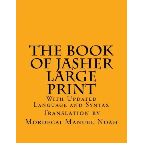 The Book of Jasher Large Print: With Updated Language and Syntax