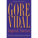Imperial America: Reflections on the United States of Amnesia