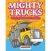 Mighty Trucks Coloring Books Trucks Edition