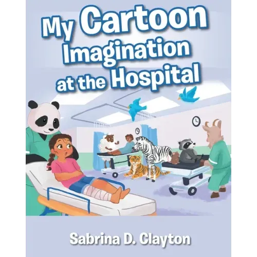 My Cartoon Imagination at the Hospital
