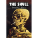 The Skull by Philip K. Dick, Science Fiction, Adventure