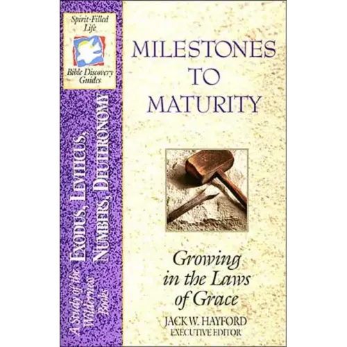 Milestones to Maturity