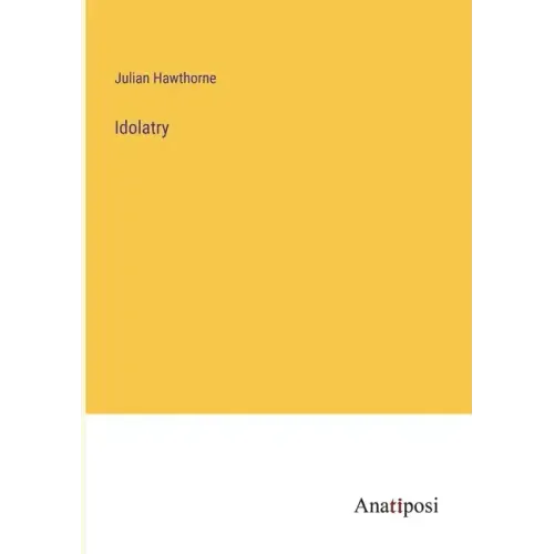 Idolatry