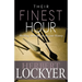 Their Finest Hour: Thrilling Moments in Ancient History