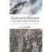 God and Humans in the Hebrew Bible and Beyond: A Festschrift for Lennart Boström on his 67th Birthday