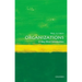 Organizations: A Very Short Introduction