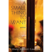A Small Thing to Want