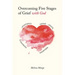 Overcoming Five Stages of Grief with God