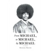 From Michael, to Michael, by Michael