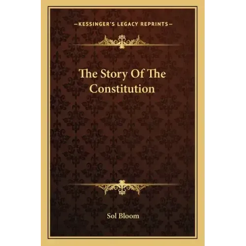 The Story Of The Constitution