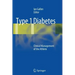 Type 1 Diabetes: Clinical Management of the Athlete