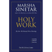 Holy Work: Be Love, Be Blessed, Be a Blessing