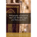 Philosophy of Mind in the Late Middle Ages and Renaissance: The History of the Philosophy of Mind, Volume 3