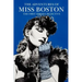 The Adventures of Miss Boston, the First Female Detective