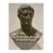 The Ptolemaic Kingdom of Ancient Egypt: The History and Legacy of the Ptolemy Dynasty and the End of the Egyptian Empire
